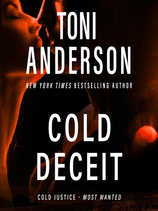 Title details for Cold Deceit by Toni Anderson - Wait list